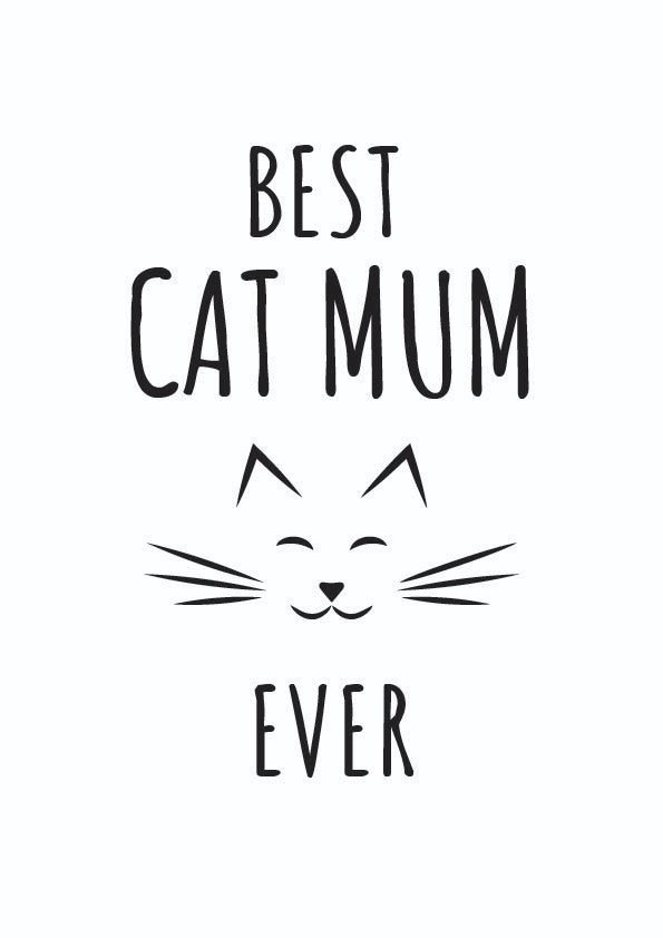 Best Cat Mum Ever